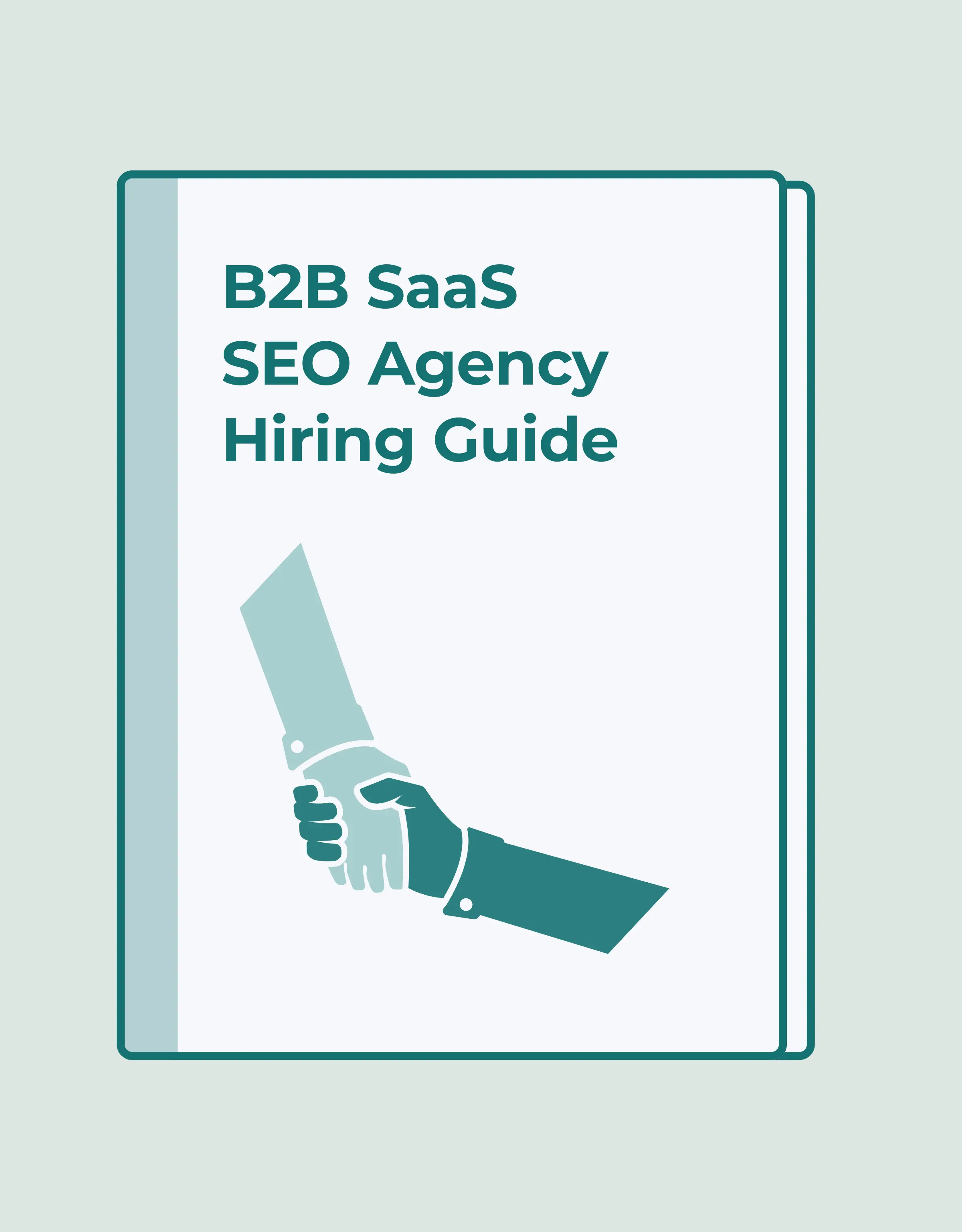 Hiring a B2B SaaS SEO Agency in 2026: RFPs, Questions, Red Flags